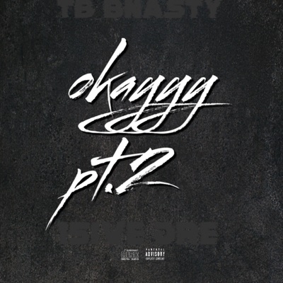 Okayyy Pt. 2 (feat. 15ive Dre) - Single