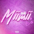 Sé Miimii (feat. Dj Skycee) by Miimii KDS