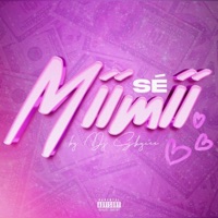 Sé Miimii (feat. Dj Skycee)