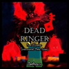 Dethraxx - DEAD RINGER (Guest 666 vs. Noob LMS Theme) [From 