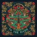 To The River