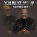 You Woke Me Up 