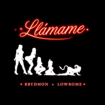 Llámame (feat. LowRome) - Single