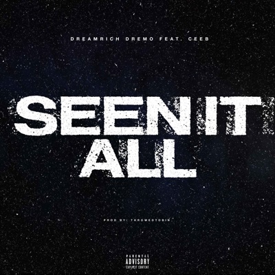 Seen It All (feat. CeeB) - Single