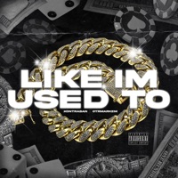 Like Im Used To (feat. OTRMarkEm) - Single - Kontraban