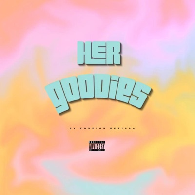 Her Goodies - Single
