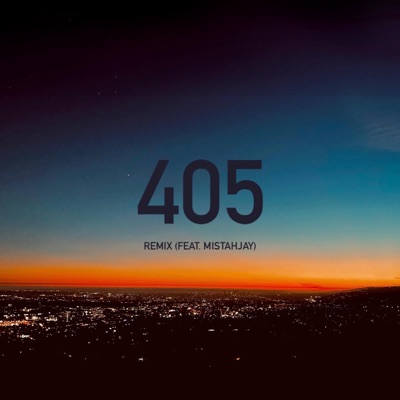 405 (feat. MistahJay_) [Remix] - Single