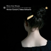 More Than Muses - Female Creative Power in the Golden Age - Tabea Schwartz & Vernon Consort