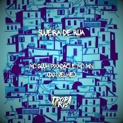 Sujeira de Rua (feat. RVS Prod) - Single