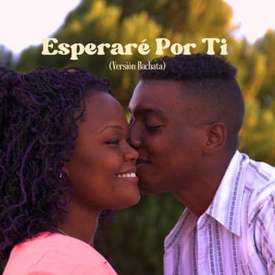 Esperaré por Ti (Versión Bachata) - Single