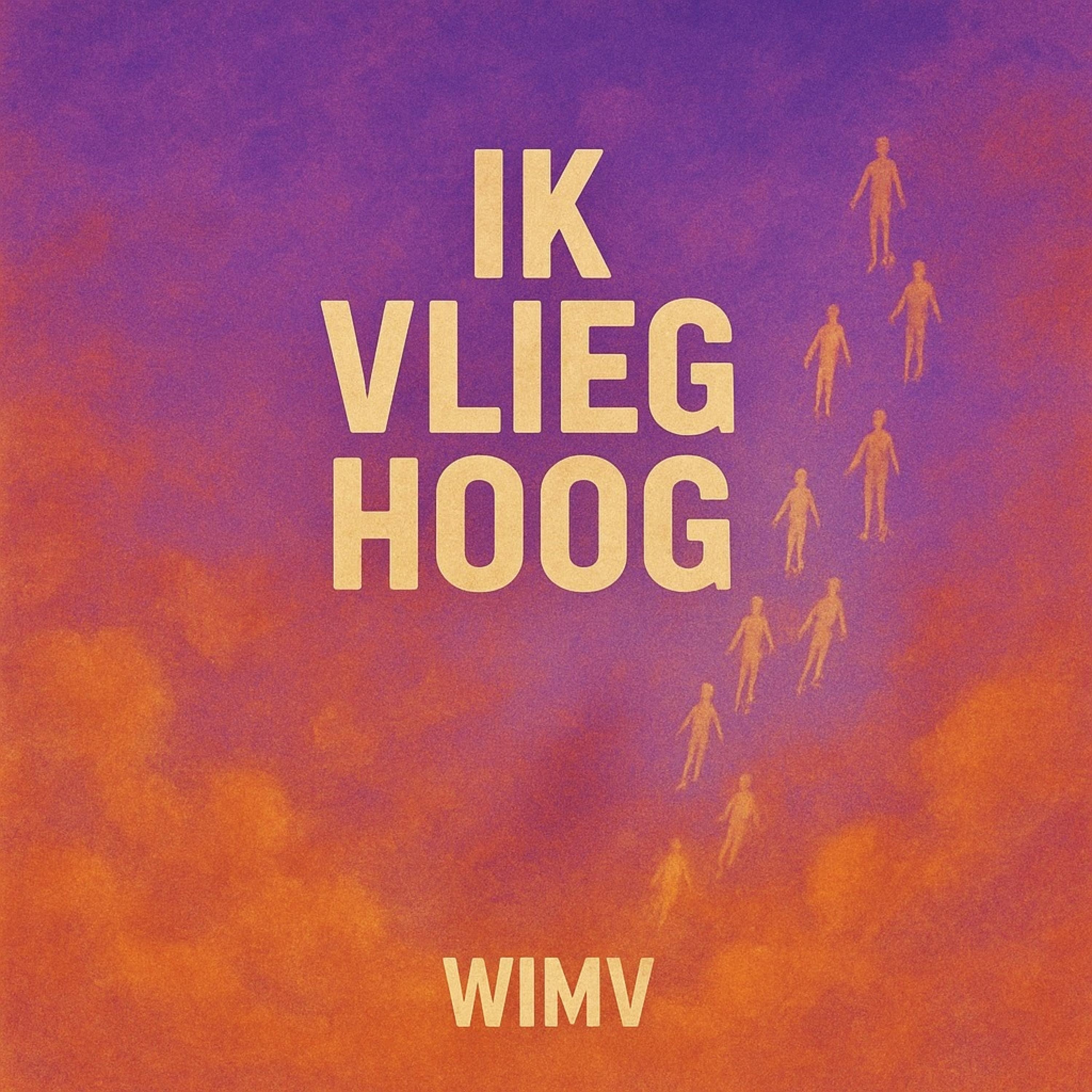 Ik Vlieg Hoog - Single