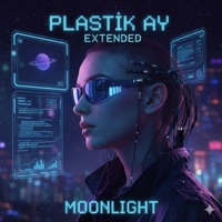 Plastik Ay 2 - Single - Moonlight