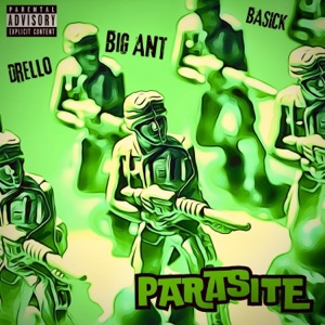 Parasite (feat. Yo! Drello & Basick) - Single