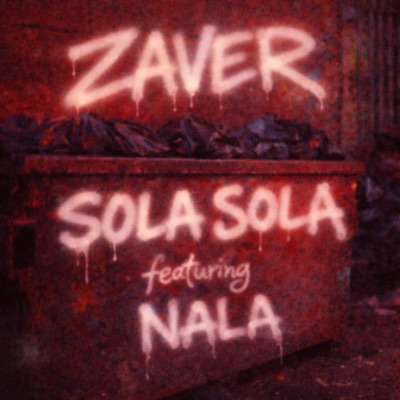 Sola sola (feat. Nala) - Single