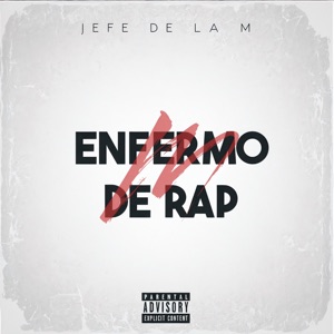 Enfermo de Rap - Single