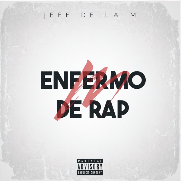 Enfermo de Rap - Single
