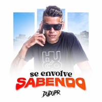 Se Envolve Sabendo - Single - Mc DuduPR