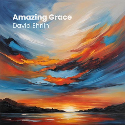 Amazing Grace (feat. Rasmus H Thomsen & Jacob Ehrlin) - Single