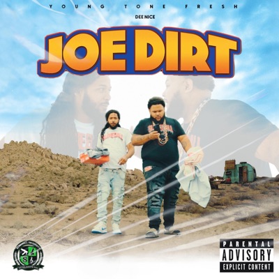 Joe Dirt (feat. DeeNice) - Single