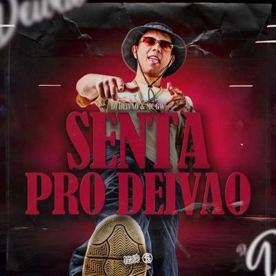 Senta pro Deivão - Single
