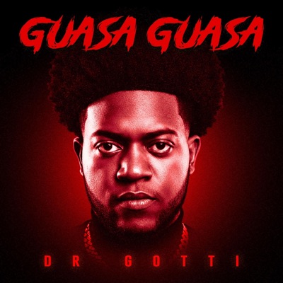 Guasa Guasa (feat. Fire On The Beat Prod) - Single