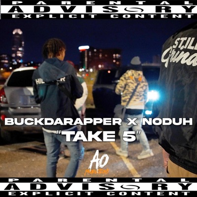 Take 5 (feat. Buckdarapper) - Single