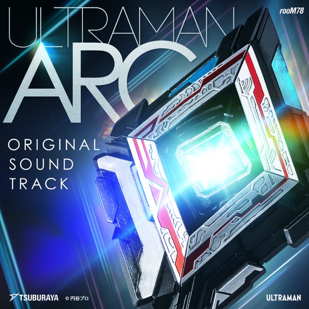 ウルトラマンアーク オリジナルサウンドトラック - Album by
