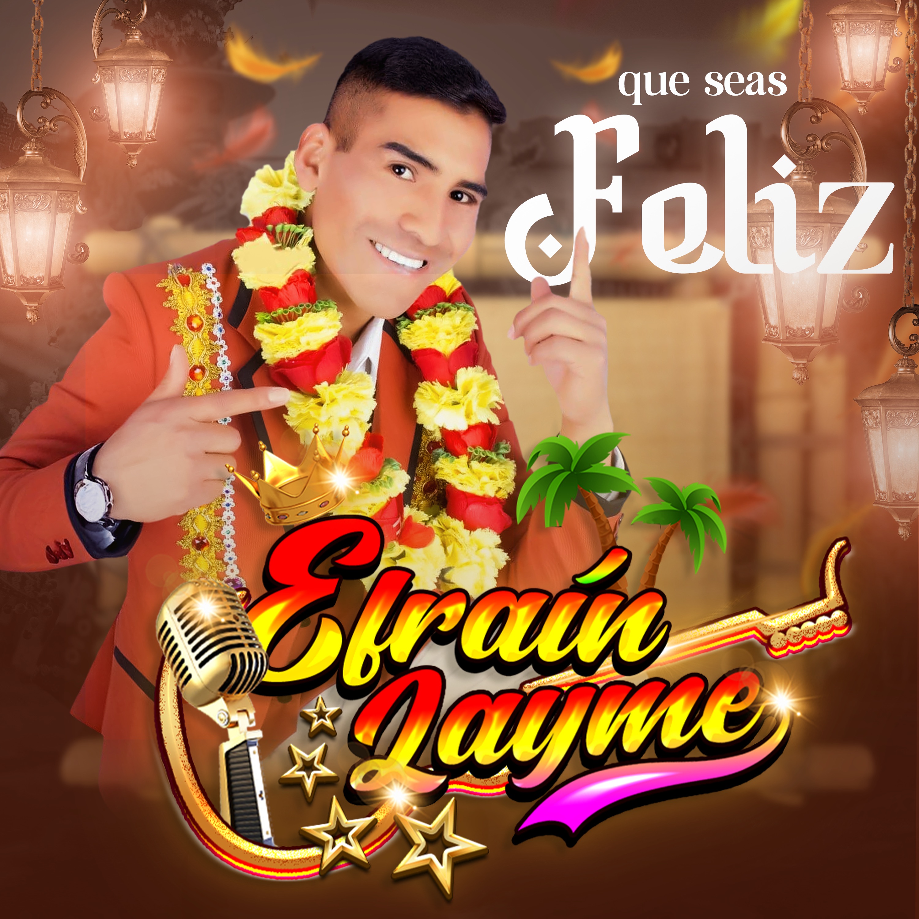 Que Seas Feliz - Single