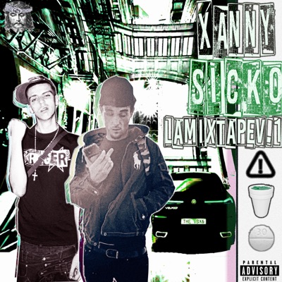 XannySicko La Mixtape, Vol. 1 (feat. marcsicko) - EP