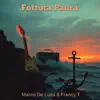 Marco De Luca & Francy T - Fottuta Paura 2026
