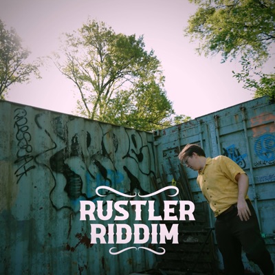 Rustler Riddim - Single