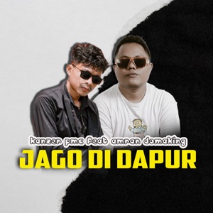 Jago  di Dapur (feat. Amran Domaking)
