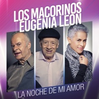 La Noche de Mi Amor - Single - Los Macorinos & Eugenia León