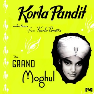 The Grand Moghul Suite (Remastered)