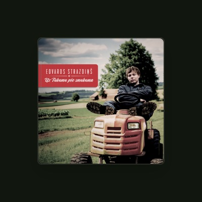 Listen to Edvards Strazdiņš, watch music videos, read bio, see tour dates & more!