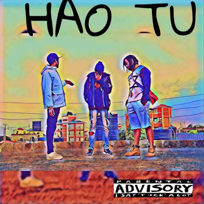 HAO TU (feat. Banah B) - Single