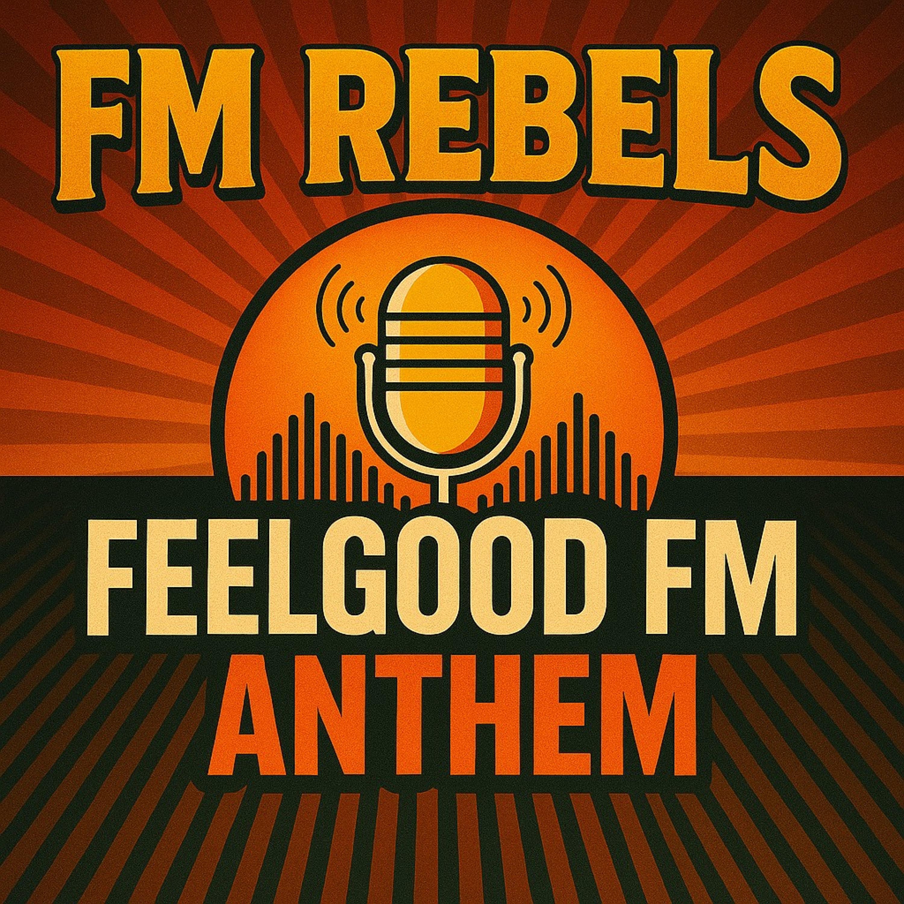 Feelgood FM Anthem - Single