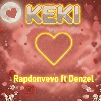 Keki (feat. Denzel) - Single