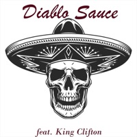 Diablo Sauce (feat. King Clifton) - Single - Devv405