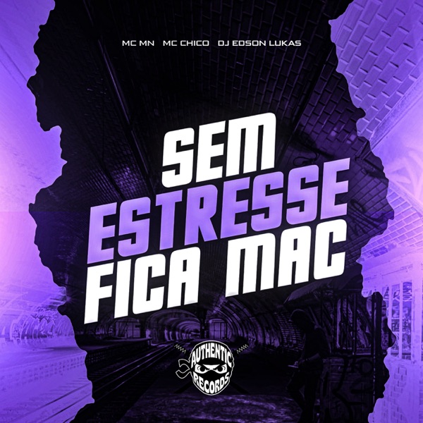 Sem Estresse Fica Mac - Single