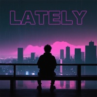 Lately - Single - Z-ERØ