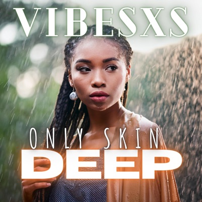 Only Skin Deep (Remix) - Single