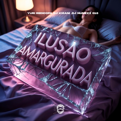 Ilusão Amargurada - Single