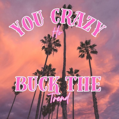 You Crazy Ho - Single