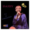 Dazey - It's an American Road