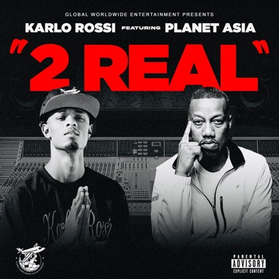 2 Real (feat. Planet Asia) - Single