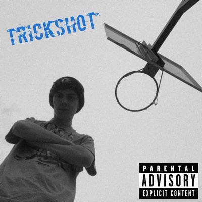 Trickshot - EP