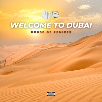 H.O.R (WELCOME TO DUBAI) [Revisit] - Single