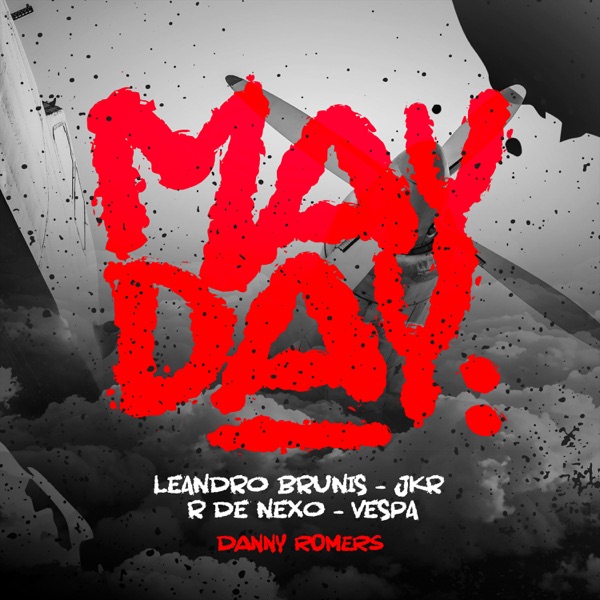 May Day (feat. Vespa Mdfkrs & R de Nexo)