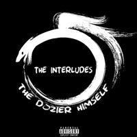 The Interludes - The Dozier Himself